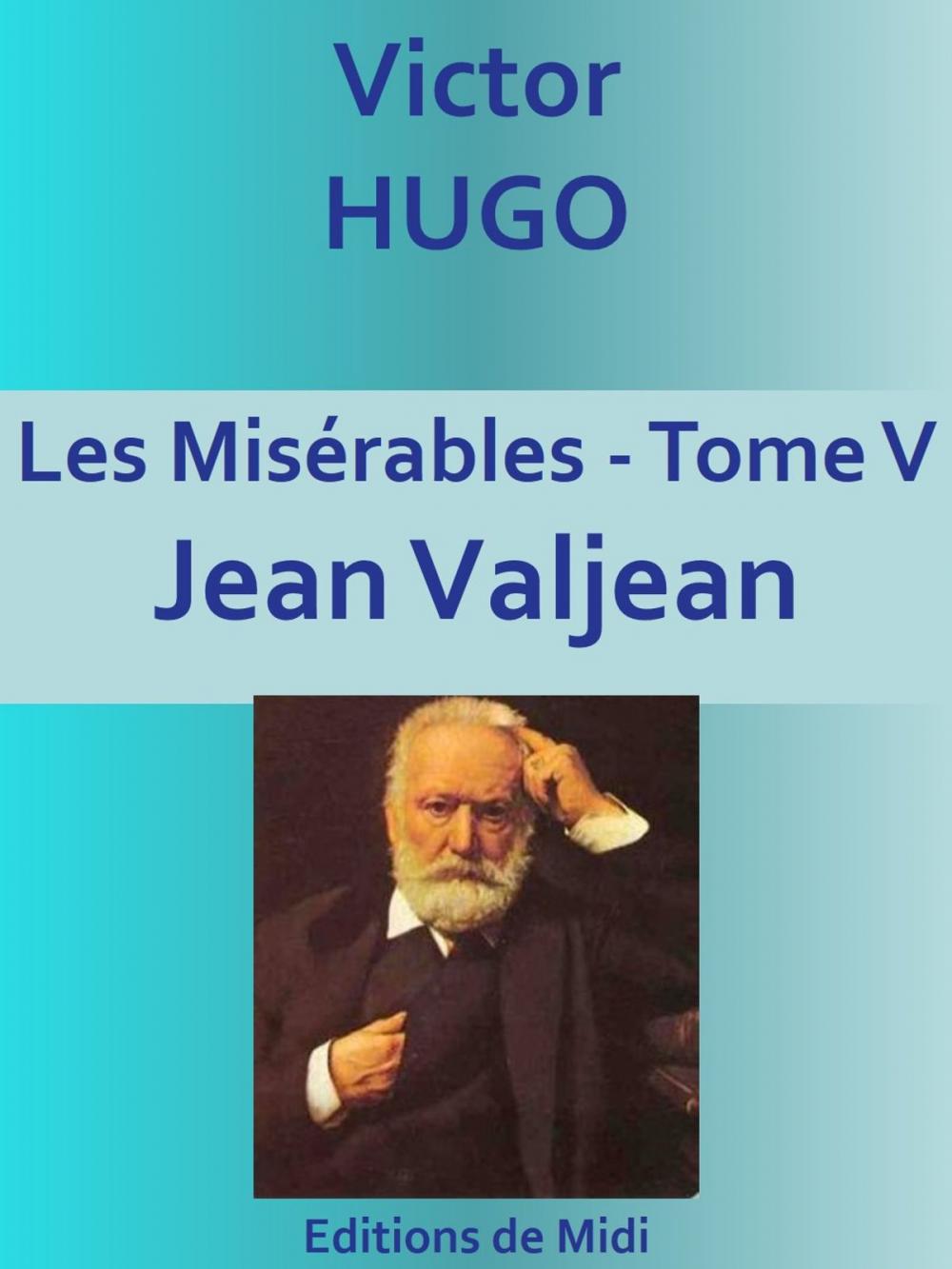 Big bigCover of Les Misérables - Tome V - Jean Valjean