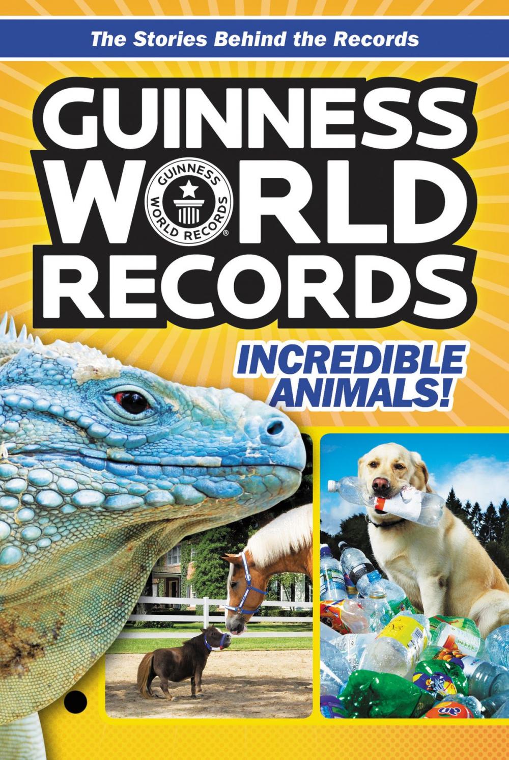 Big bigCover of Guinness World Records: Incredible Animals!
