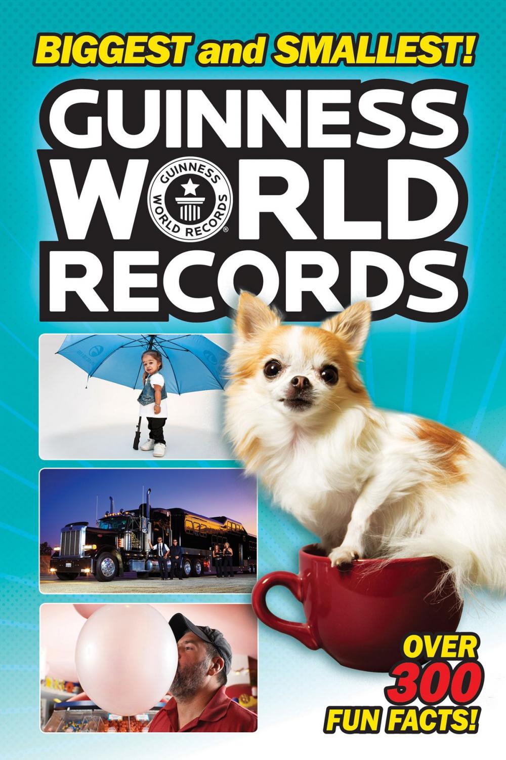 Big bigCover of Guinness World Records: Biggest and Smallest!