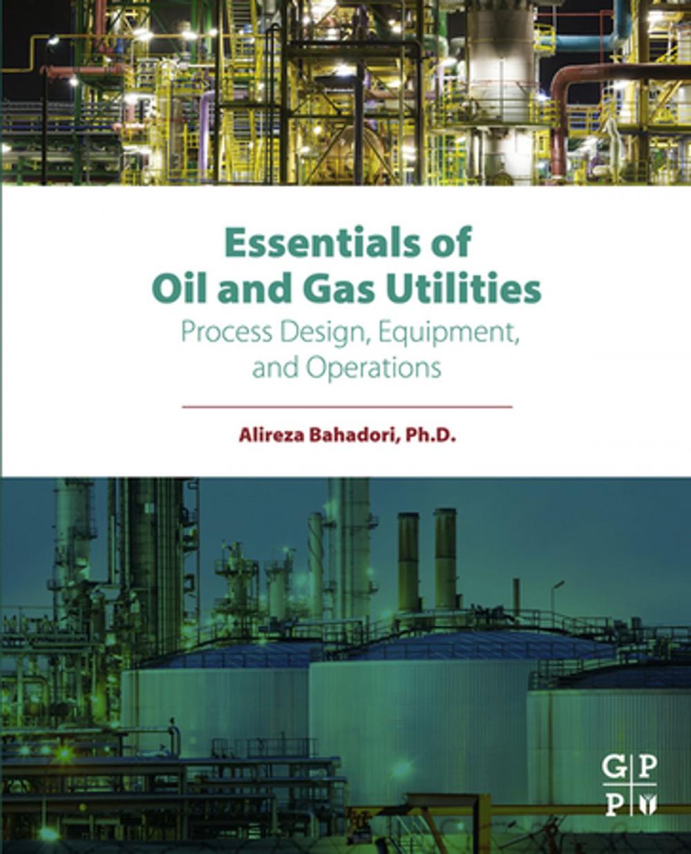 Big bigCover of Essentials of Oil and Gas Utilities