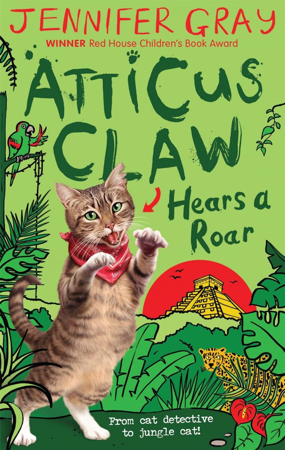 Big bigCover of Atticus Claw Hears a Roar