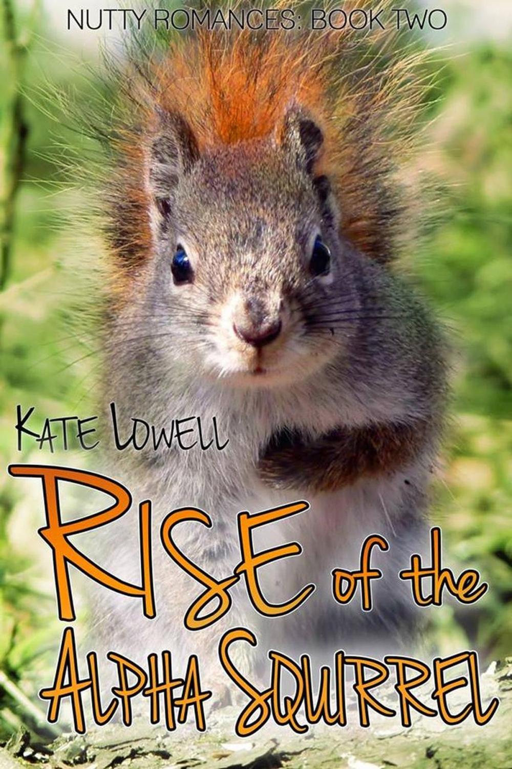Big bigCover of Rise of the Alpha Squirrel