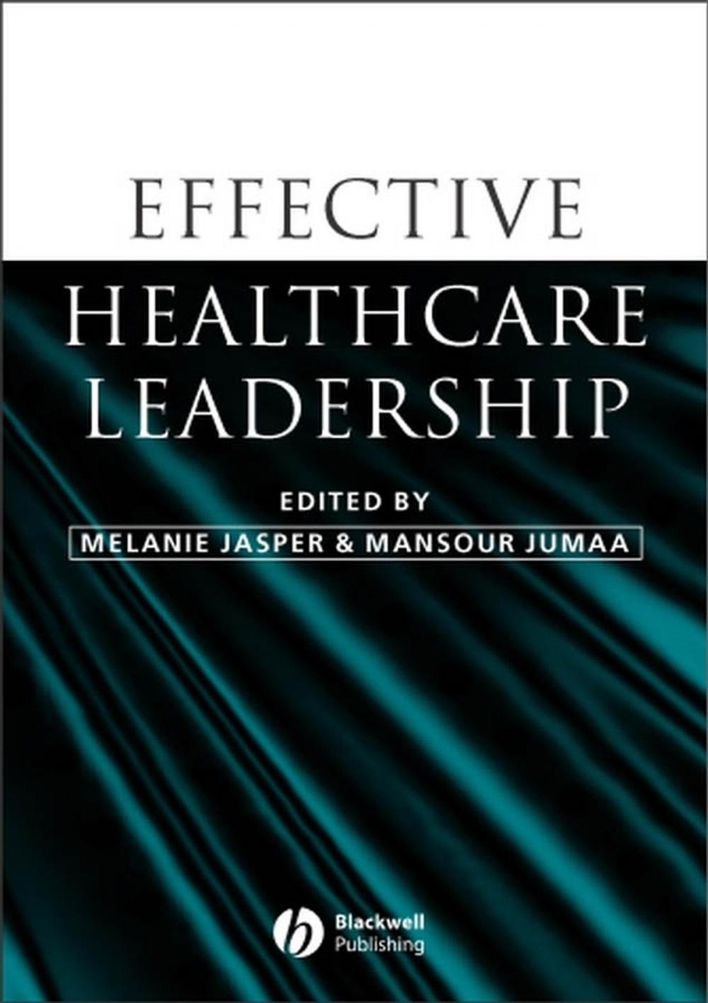 Big bigCover of Effective Healthcare Leadership