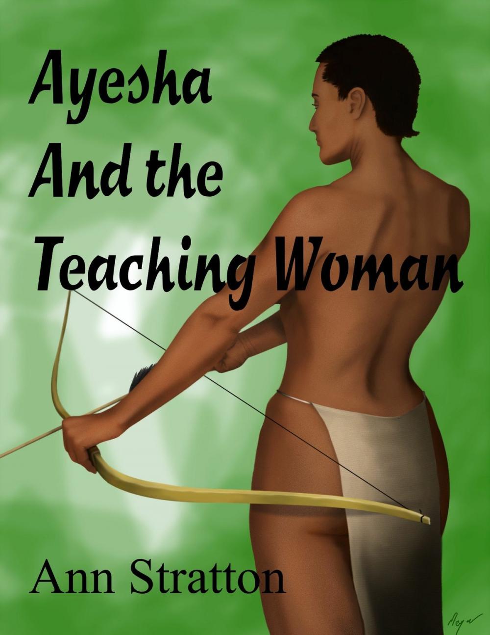 Big bigCover of Ayesha and the Teaching Woman