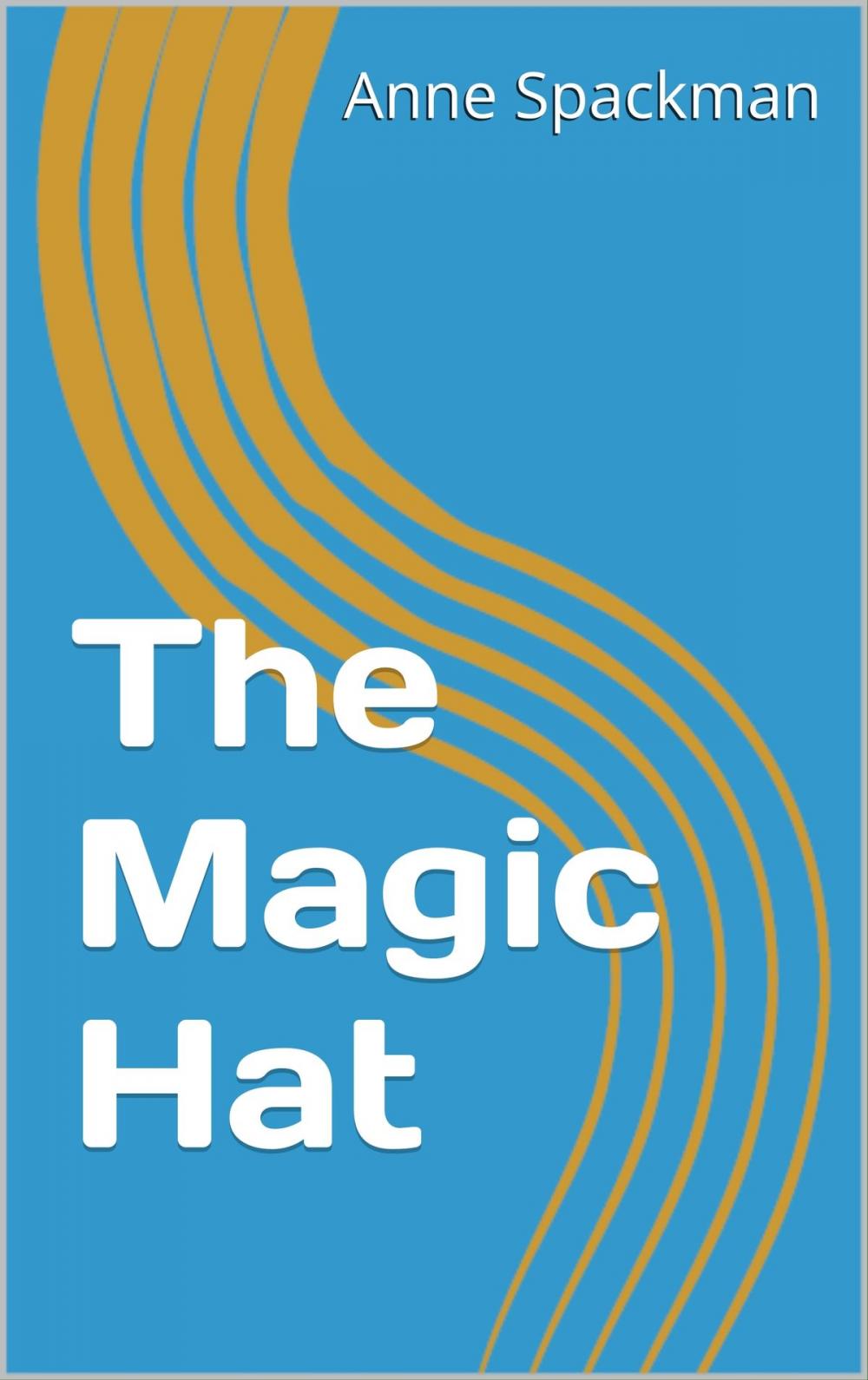 Big bigCover of The Magic Hat