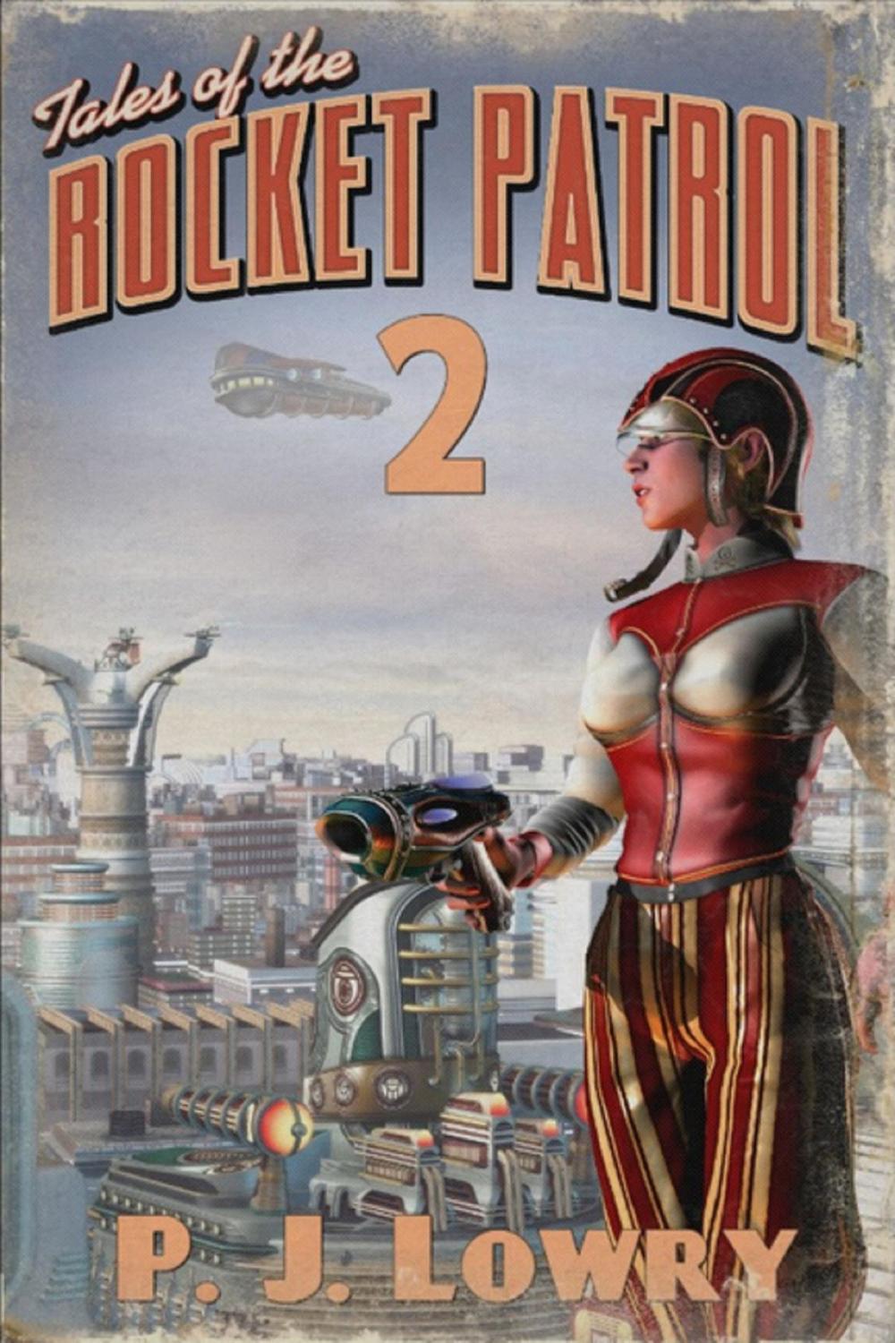 Big bigCover of Tales Of The Rocket Patrol 2