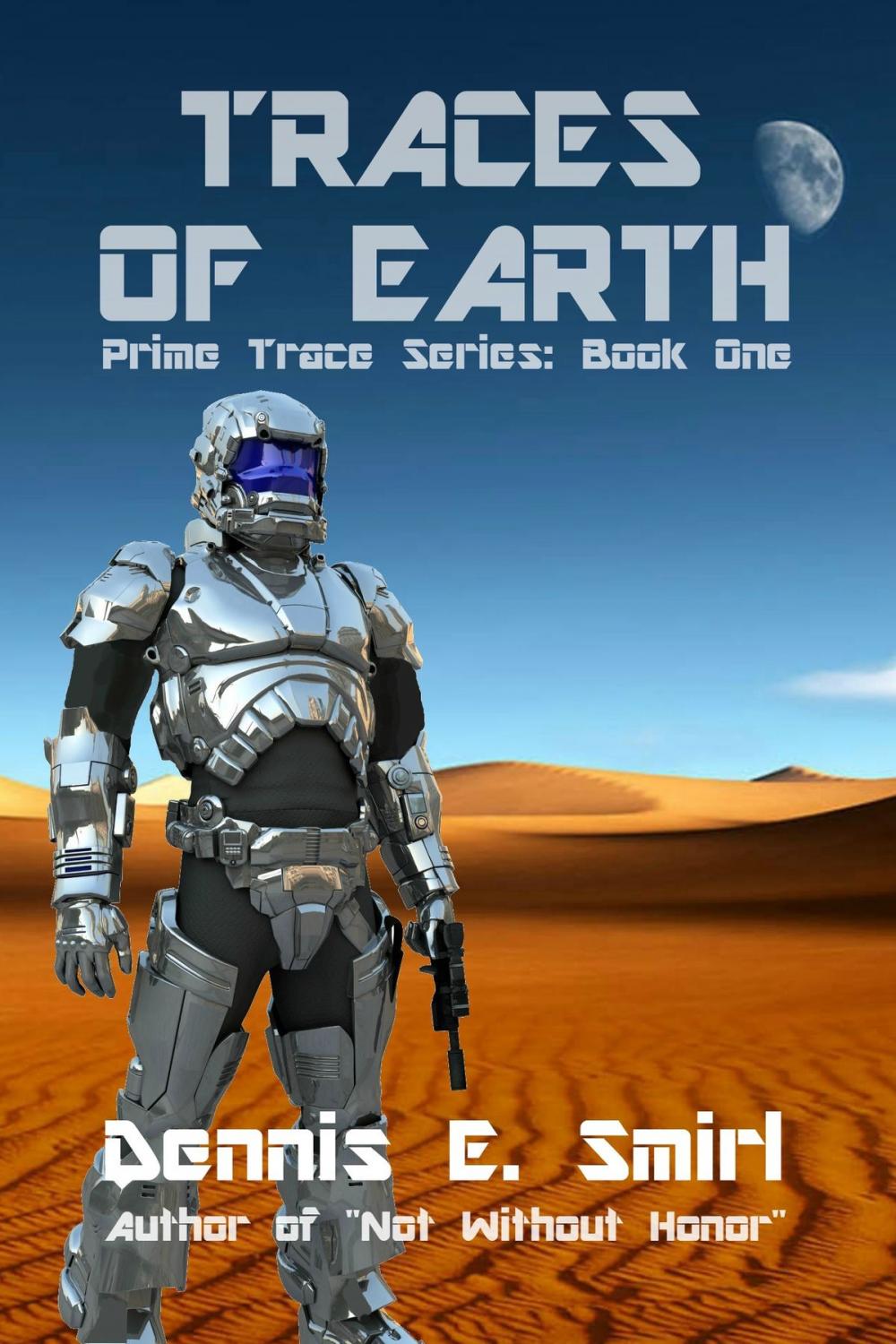Big bigCover of Traces of Earth: The Prime Trace Series, Book One