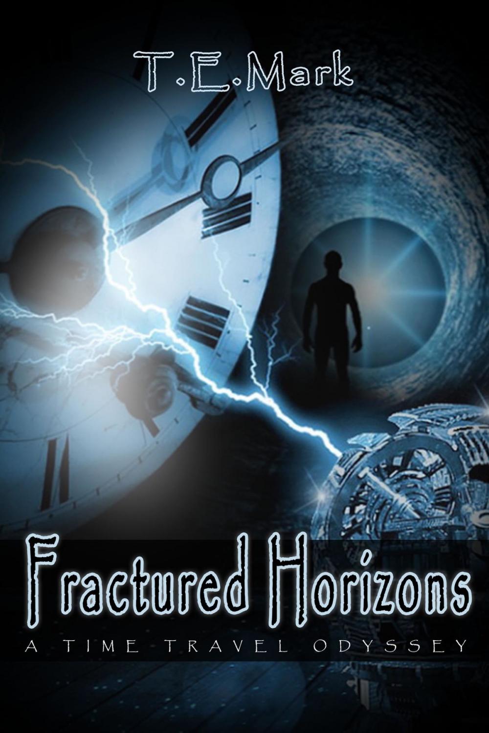 Big bigCover of Fractured Horizons: A Time Travel Odyssey