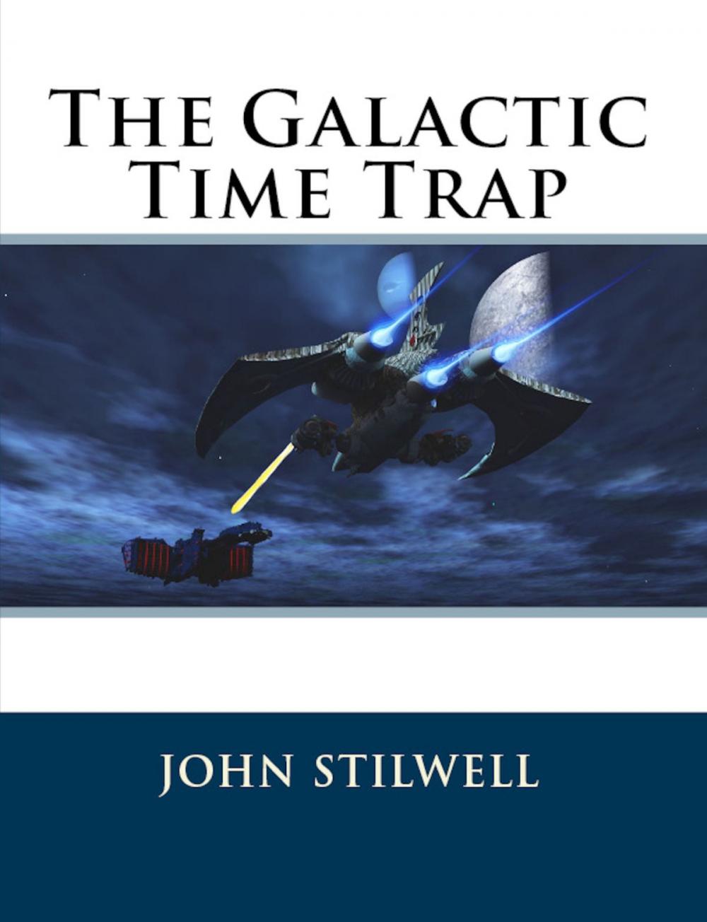 Big bigCover of The Galactic Time Trap