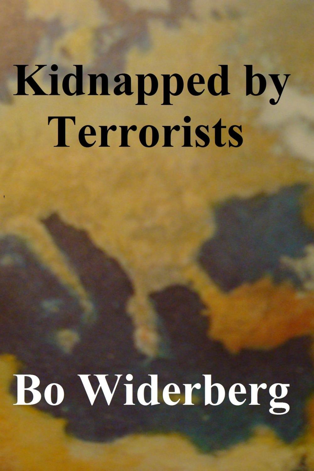 Big bigCover of Kidnapped by Terrorists