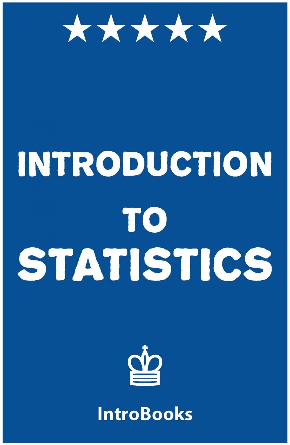 Big bigCover of Introduction to Statistics