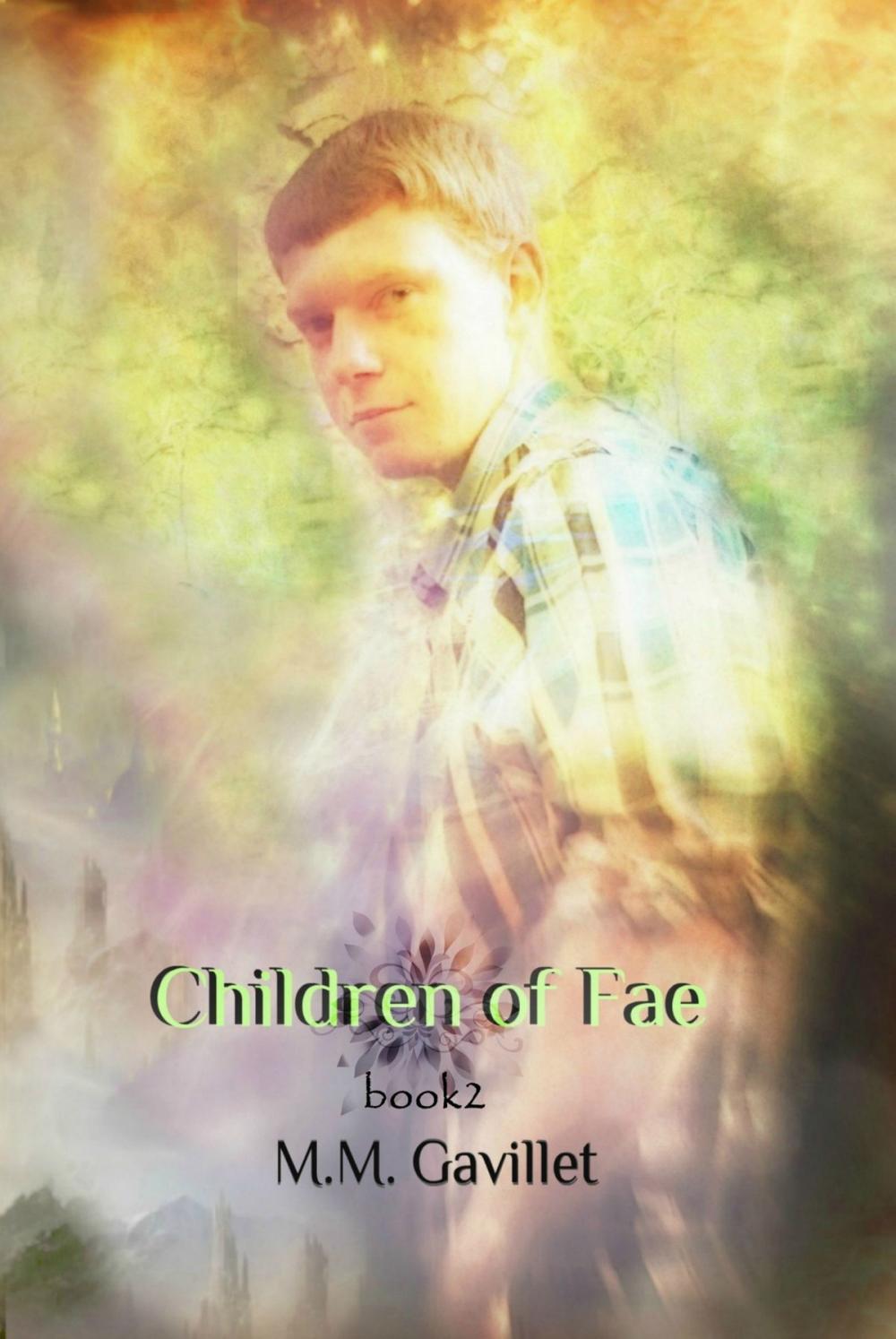 Big bigCover of Children of Fae Book 2 of the Fae Trilogy