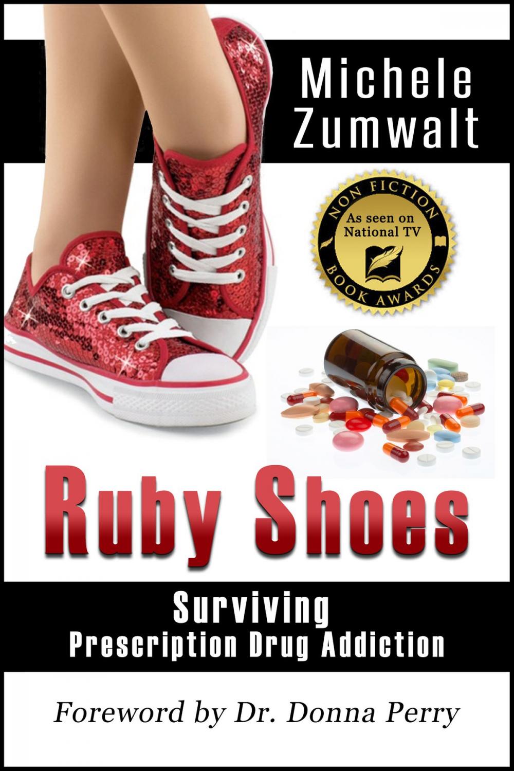Big bigCover of Ruby Shoes: Surviving Prescription Drug Addiction