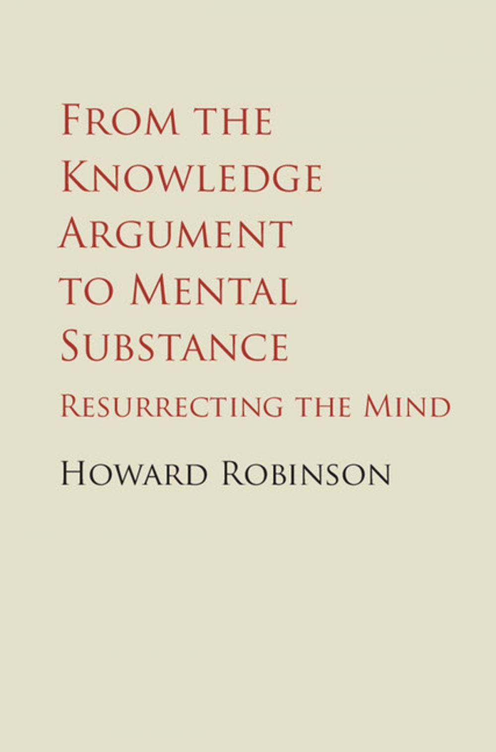 Big bigCover of From the Knowledge Argument to Mental Substance