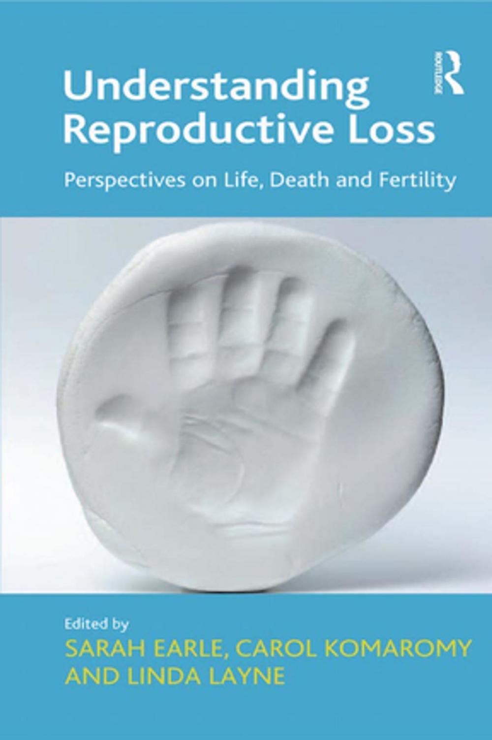 Big bigCover of Understanding Reproductive Loss