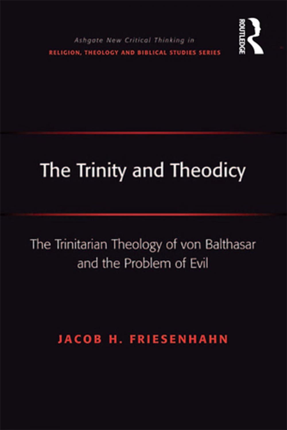 Big bigCover of The Trinity and Theodicy