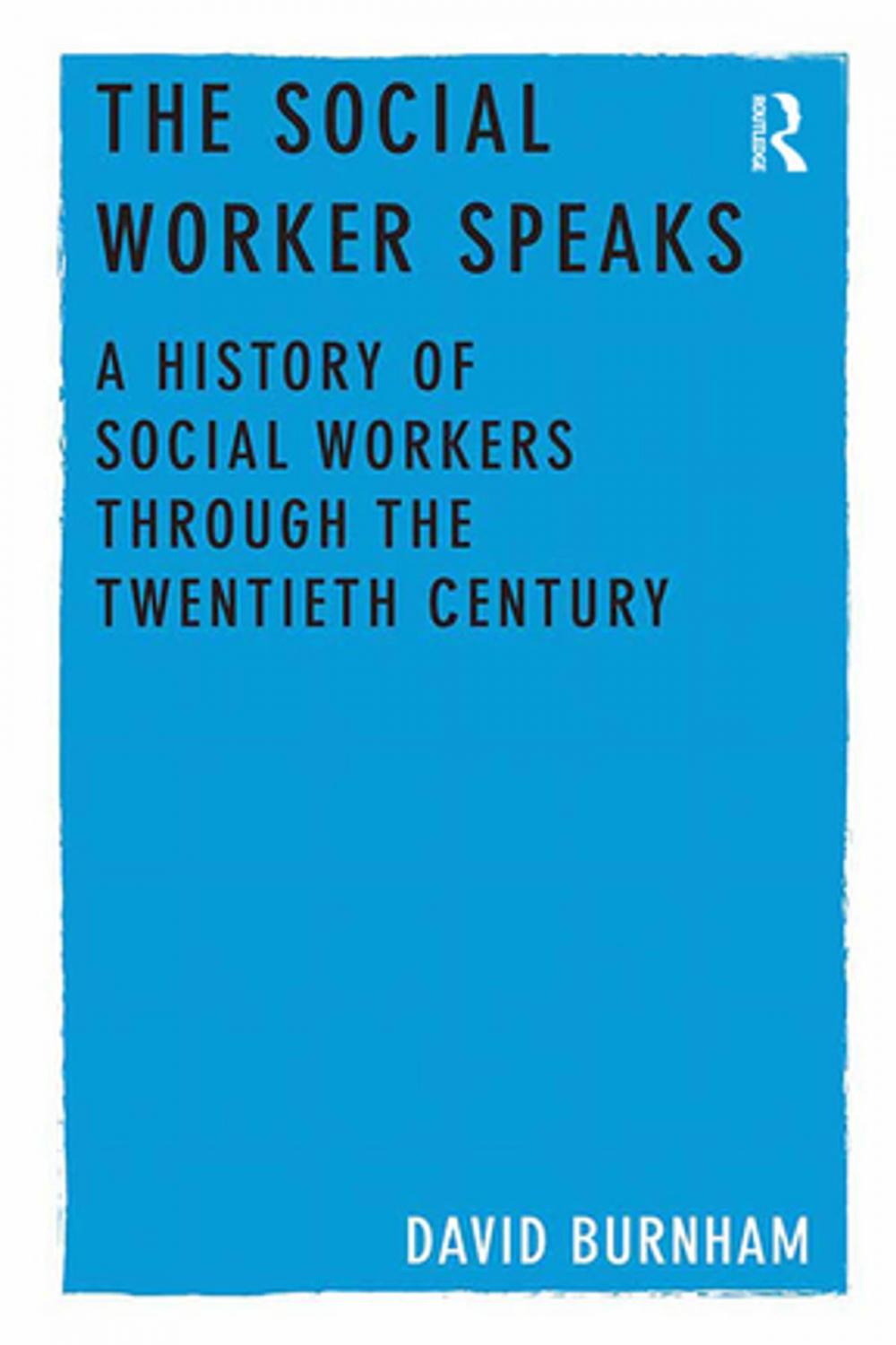 Big bigCover of The Social Worker Speaks