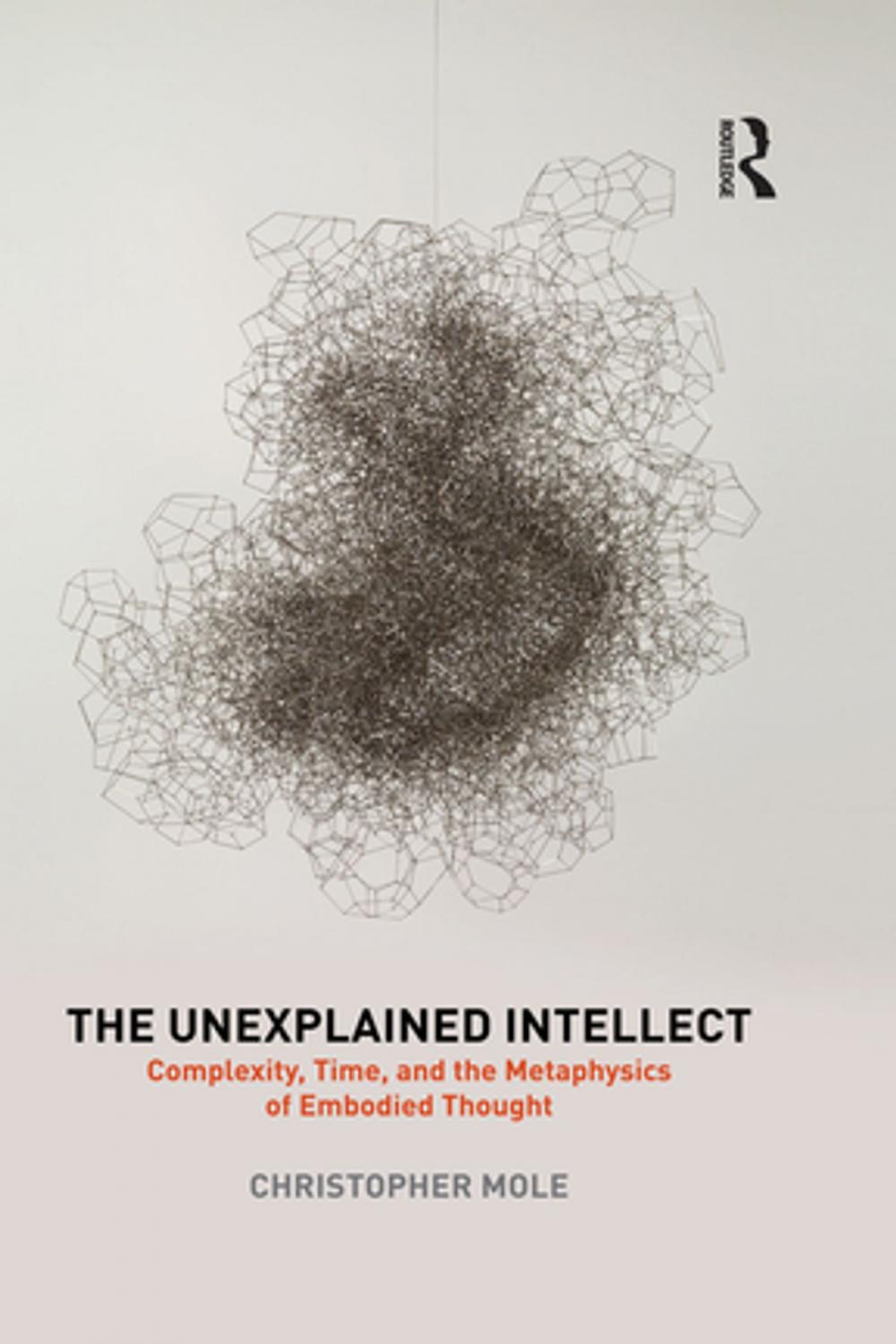 Big bigCover of The Unexplained Intellect