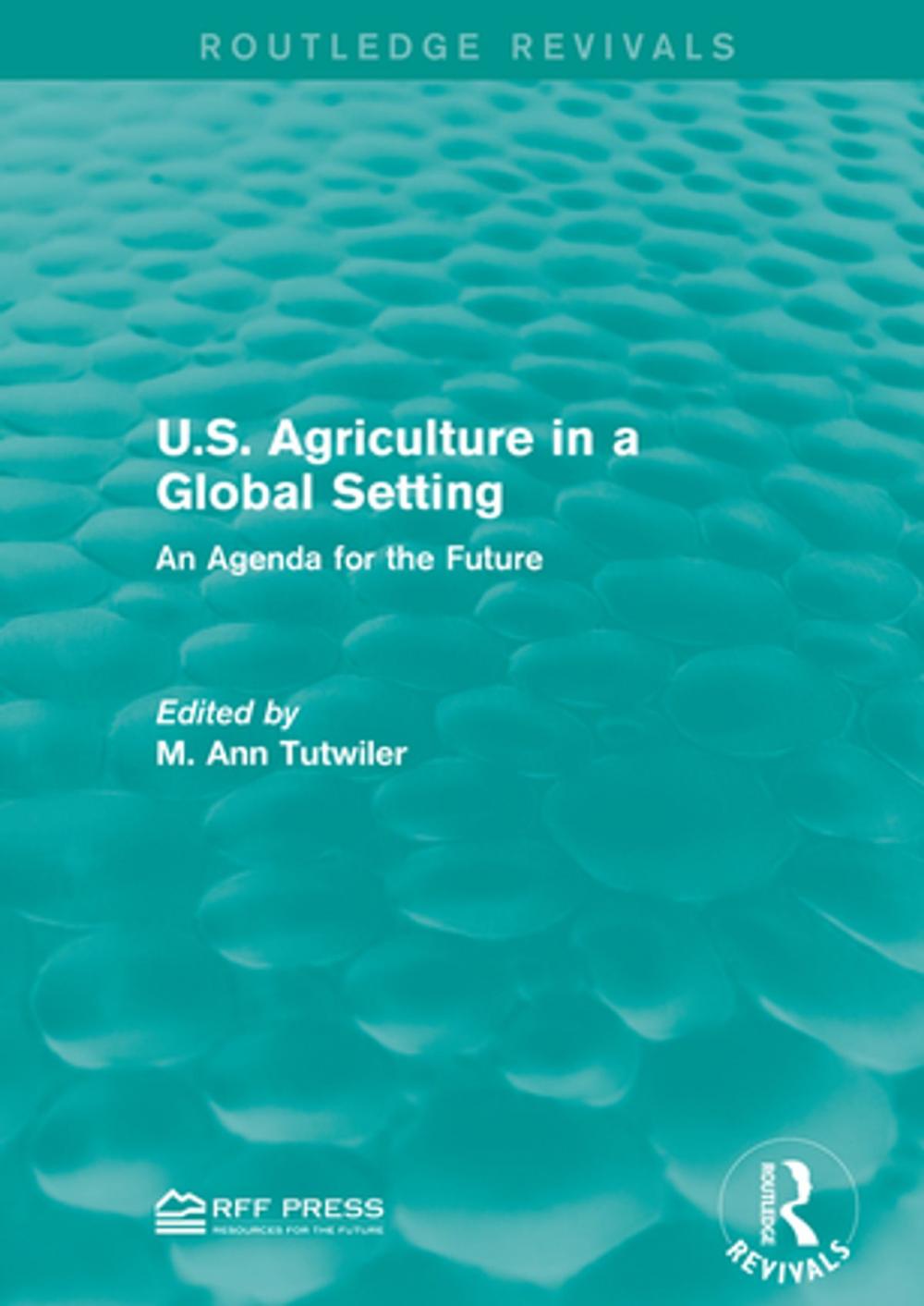 Big bigCover of U.S. Agriculture in a Global Setting