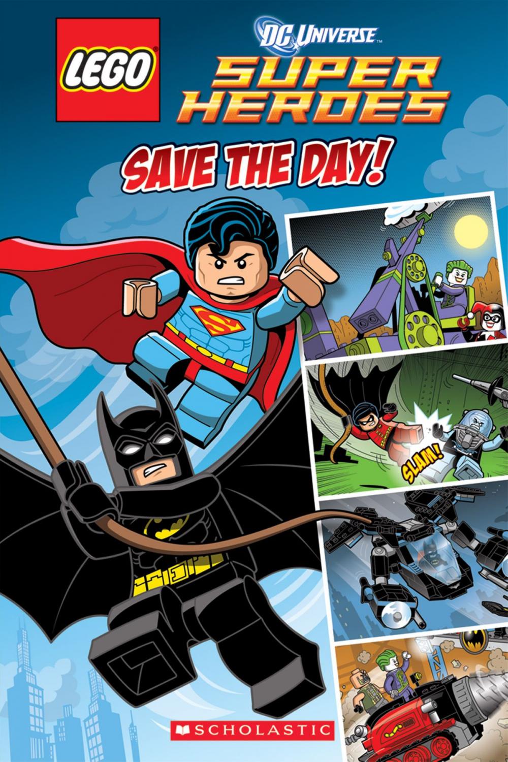 Big bigCover of Save the Day (LEGO DC Super Heroes: Comic Reader)