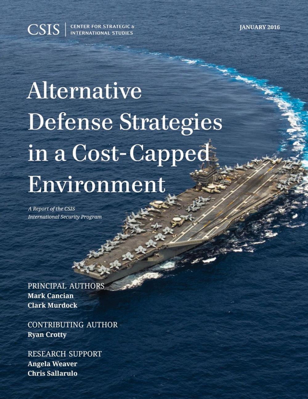 Big bigCover of Alternative Defense Strategies in a Cost-Capped Environment