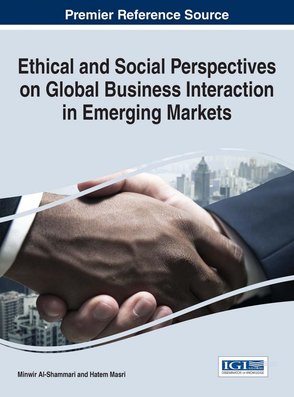 Big bigCover of Ethical and Social Perspectives on Global Business Interaction in Emerging Markets