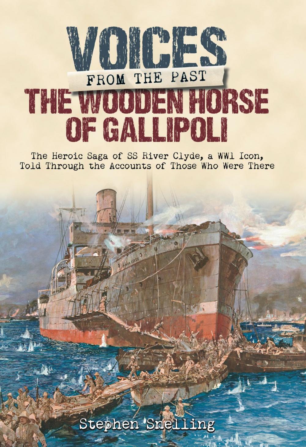 Big bigCover of Voices from the Past: The Wooden Horse of Gallipoli