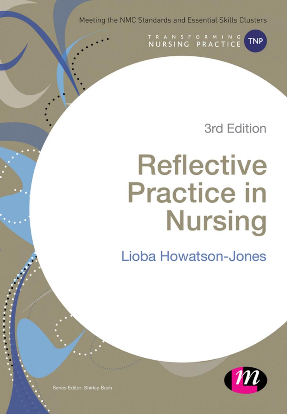 Big bigCover of Reflective Practice in Nursing