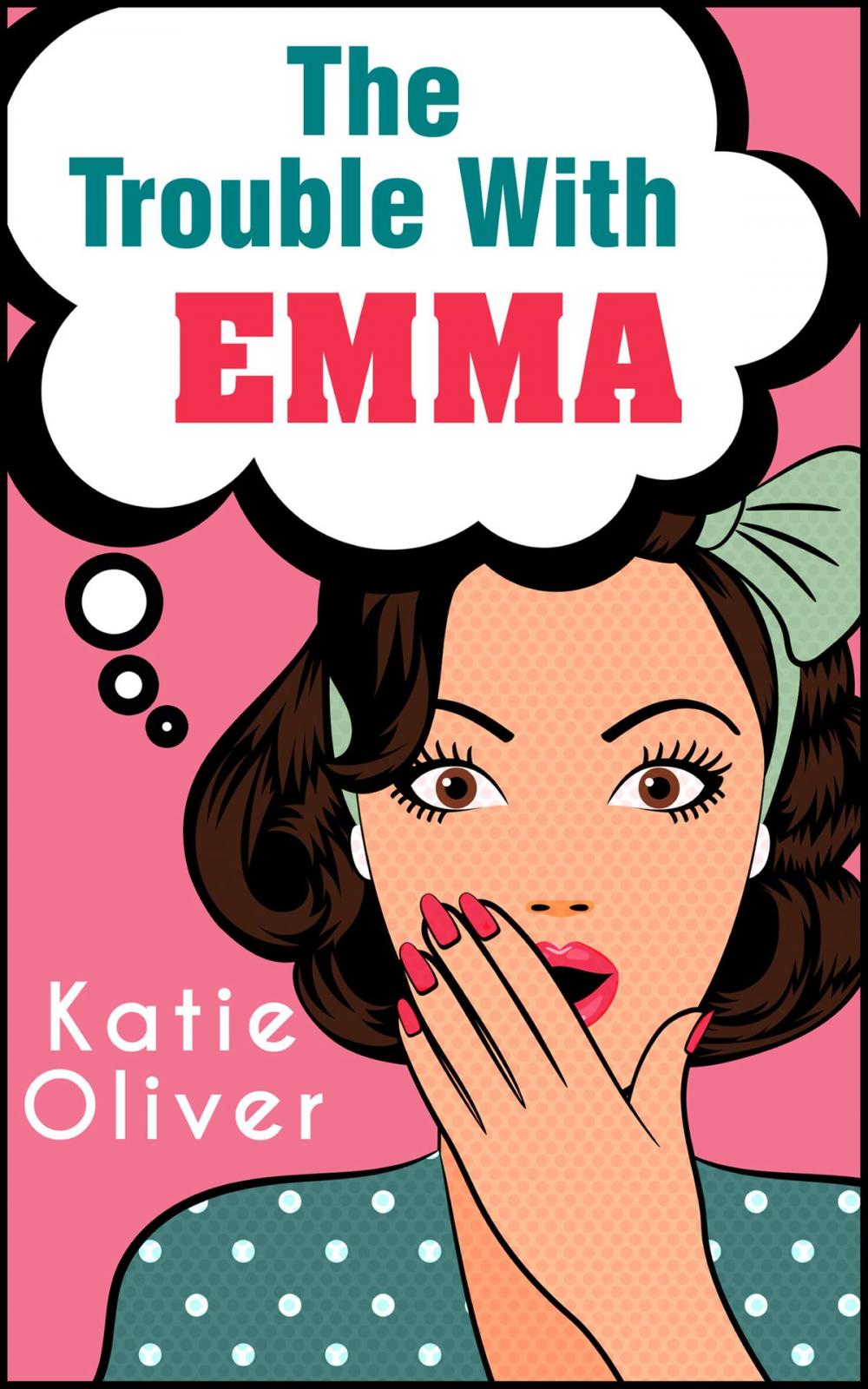 Big bigCover of The Trouble With Emma (The Jane Austen Factor, Book 2)