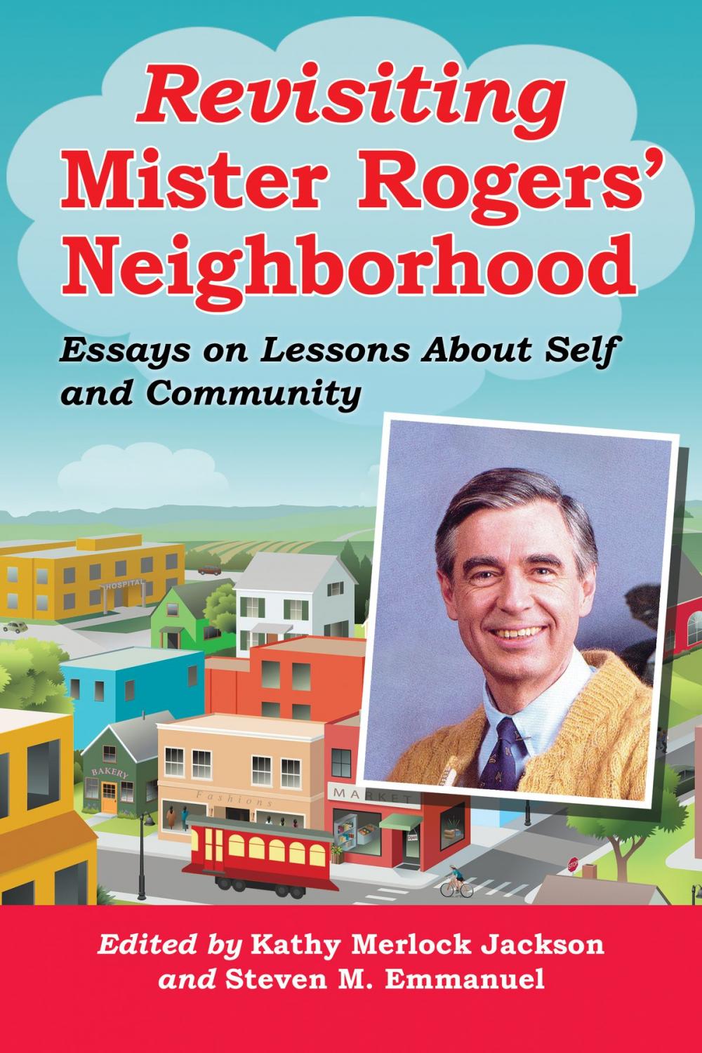 Big bigCover of Revisiting Mister Rogers' Neighborhood