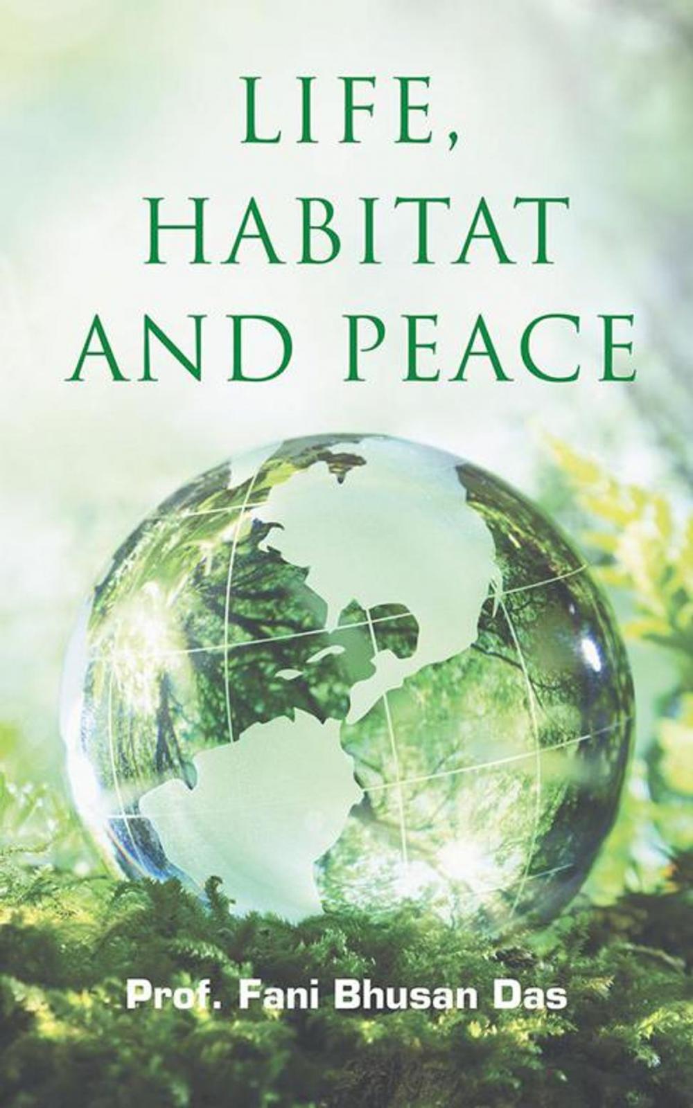 Big bigCover of Life, Habitat and Peace