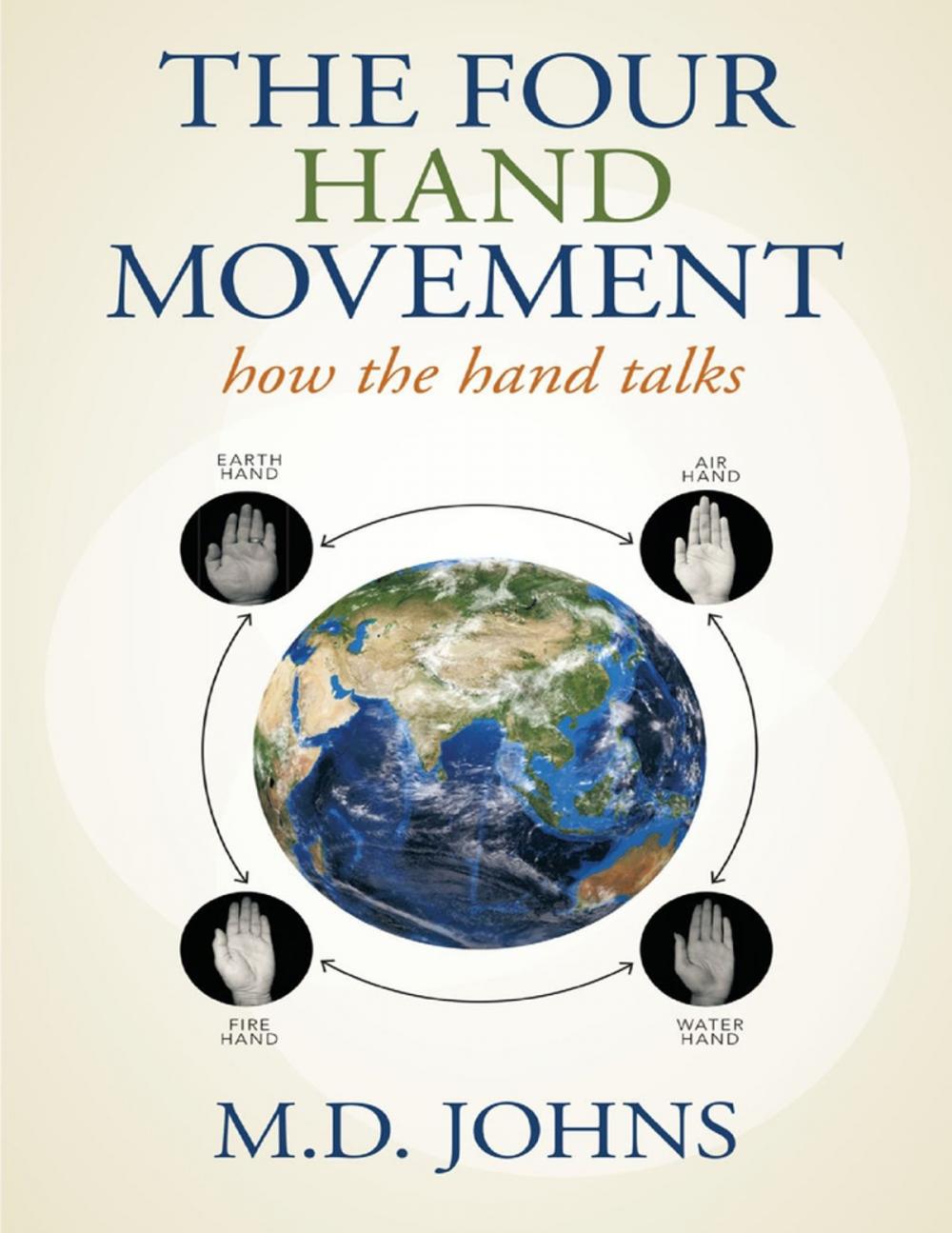 Big bigCover of The Four Hand Movement: How the Hand Talks