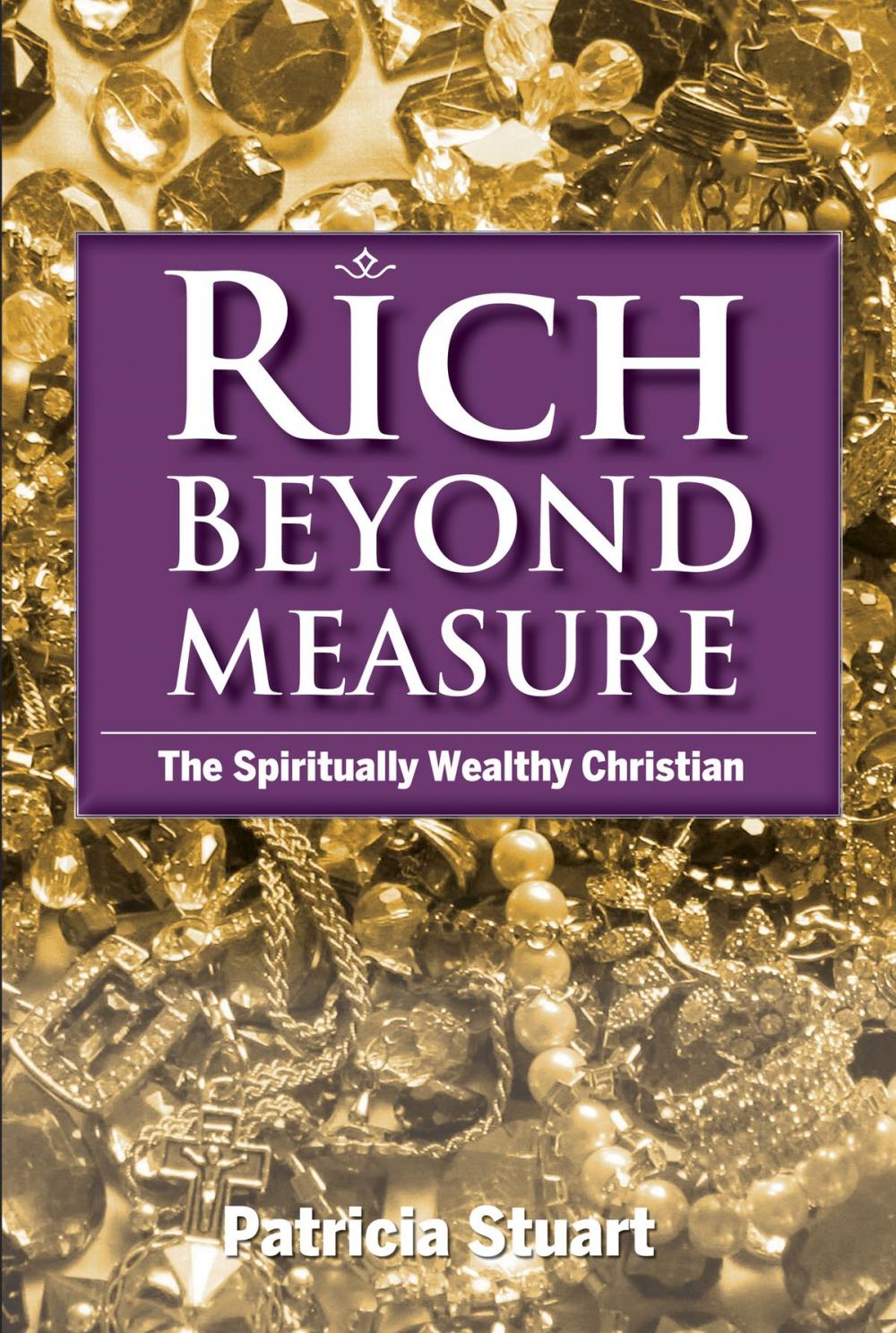 Big bigCover of Rich Beyond Measure