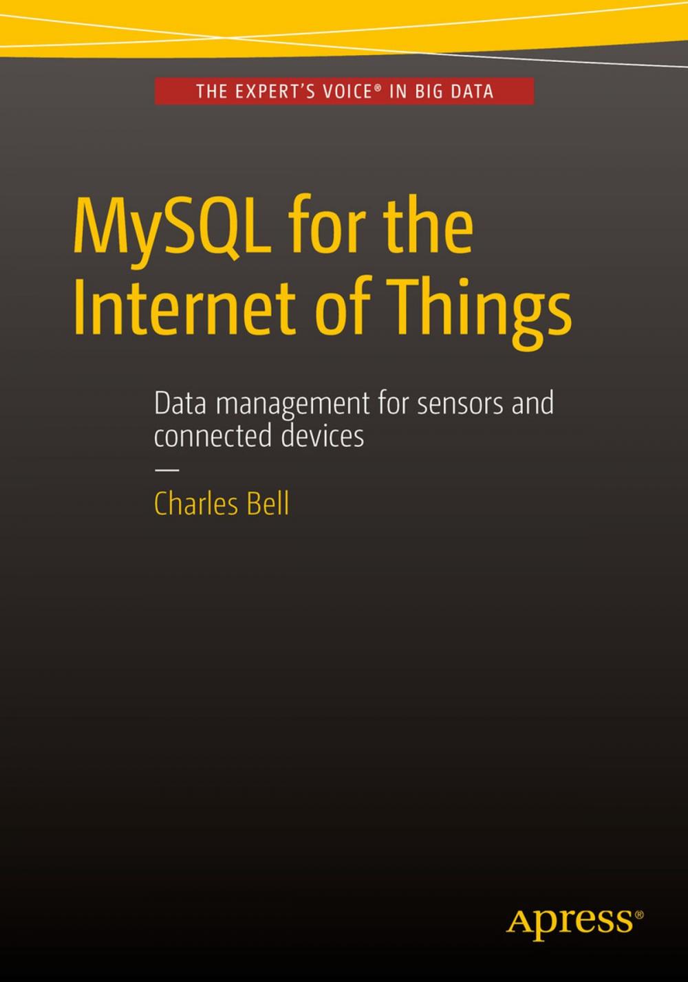 Big bigCover of MySQL for the Internet of Things