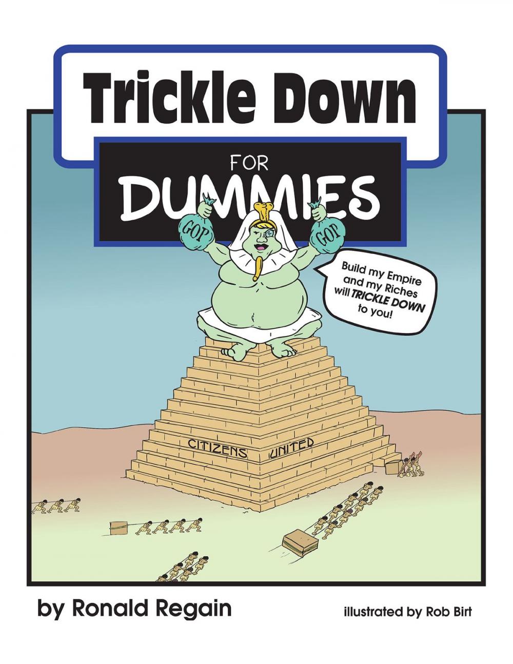Big bigCover of Trickle Down for Dummies