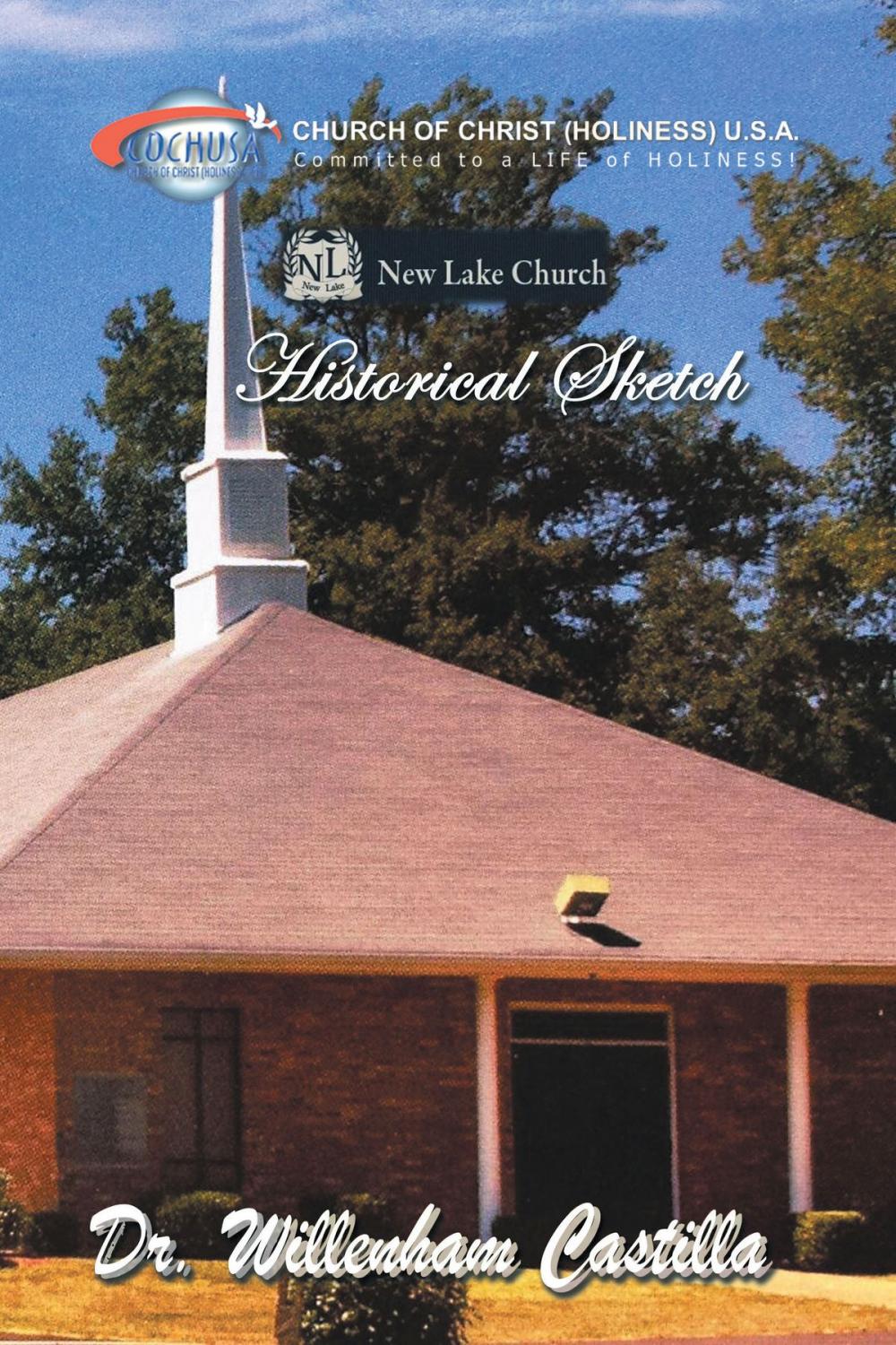 Big bigCover of New Lake Church Historical Sketch