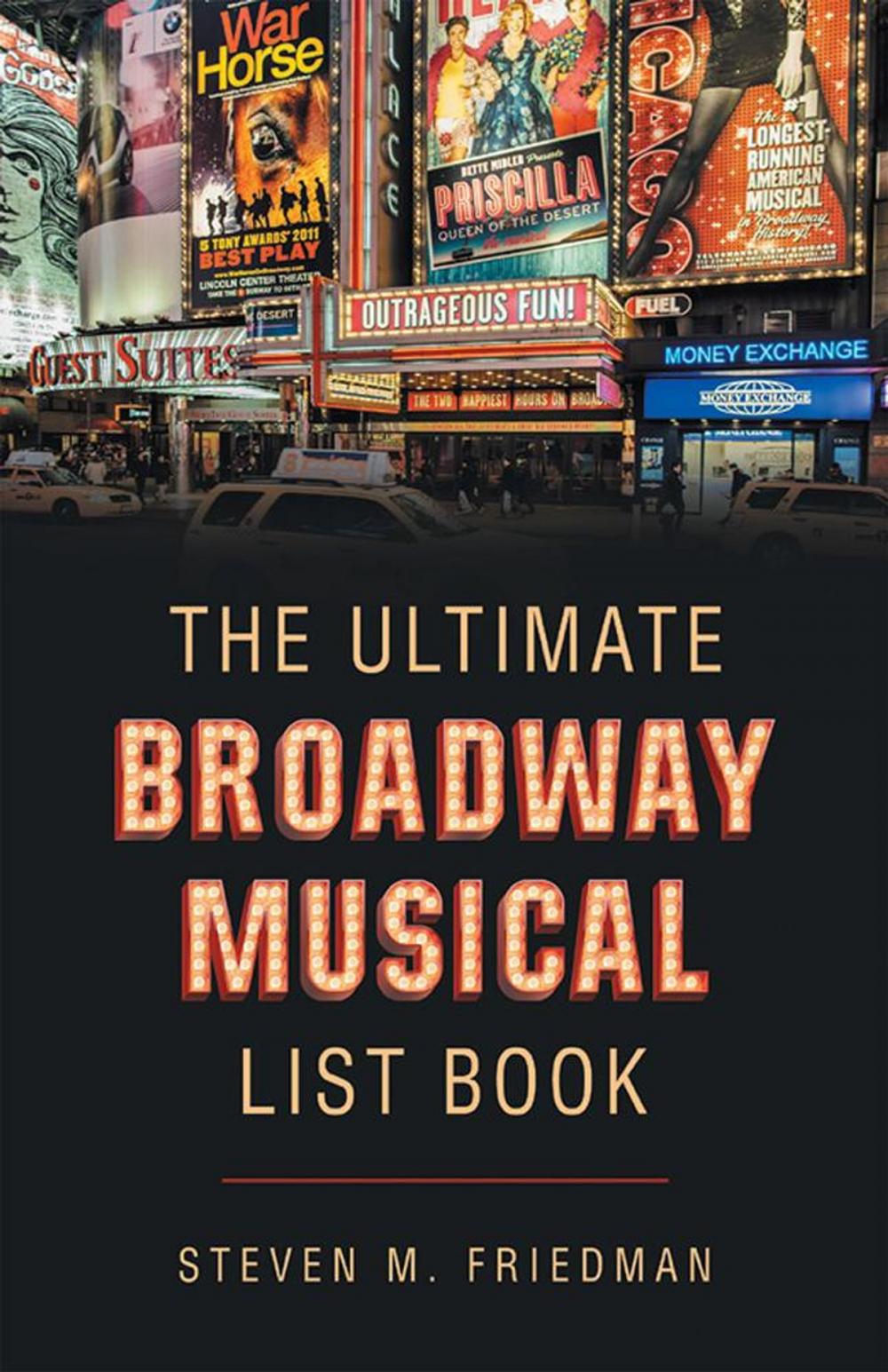 Big bigCover of The Ultimate Broadway Musical List Book
