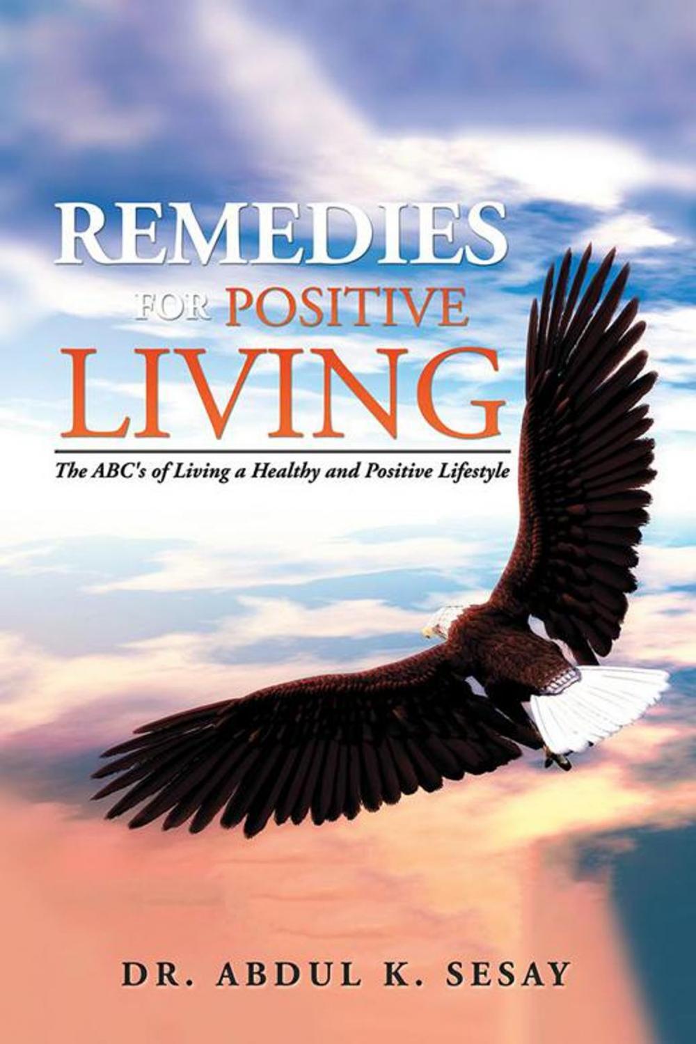 Big bigCover of Remedies for Positive Living