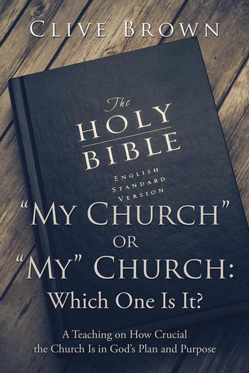 Big bigCover of “My Church” or “My” Church: Which One Is It?