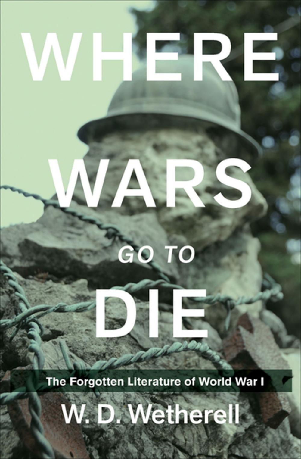 Big bigCover of Where Wars Go to Die