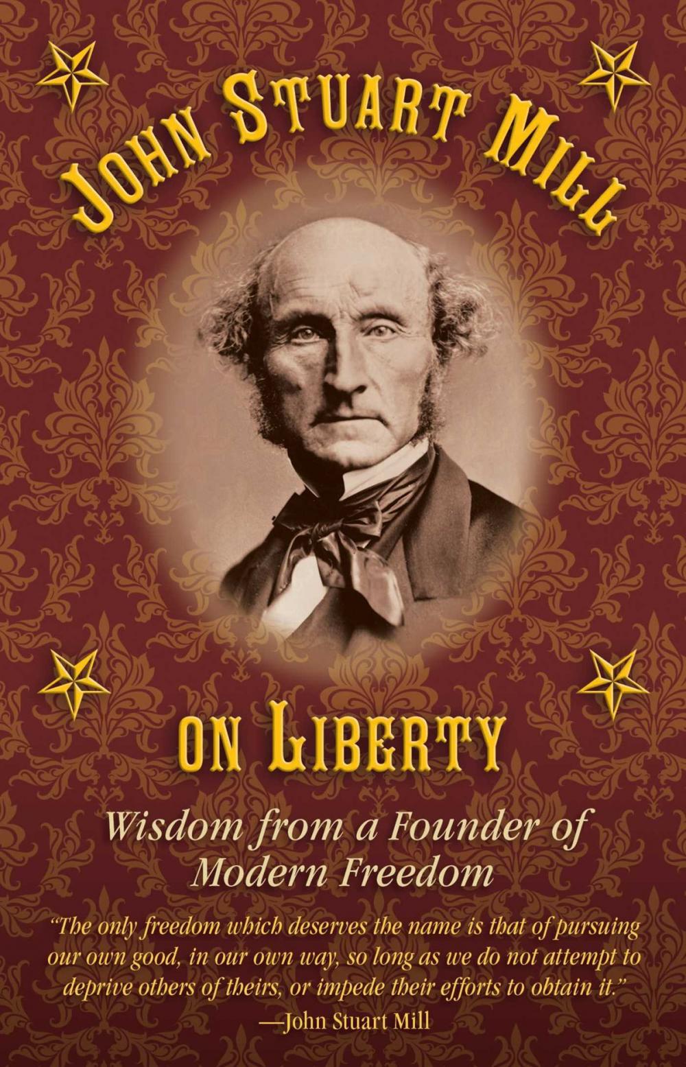 Big bigCover of John Stuart Mill on Tyranny and Liberty