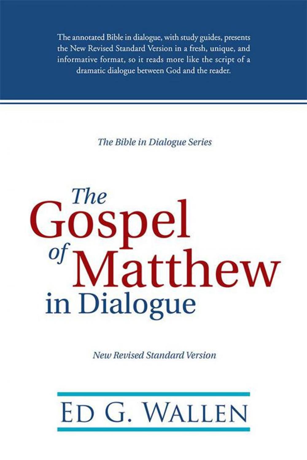 Big bigCover of The Gospel of Matthew in Dialogue