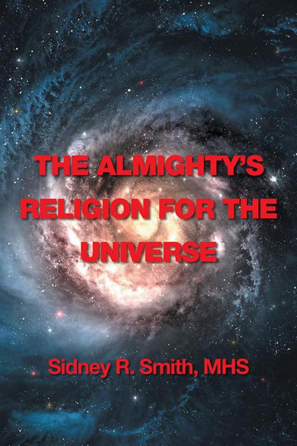 Big bigCover of The Almighty's Religion for the Universe
