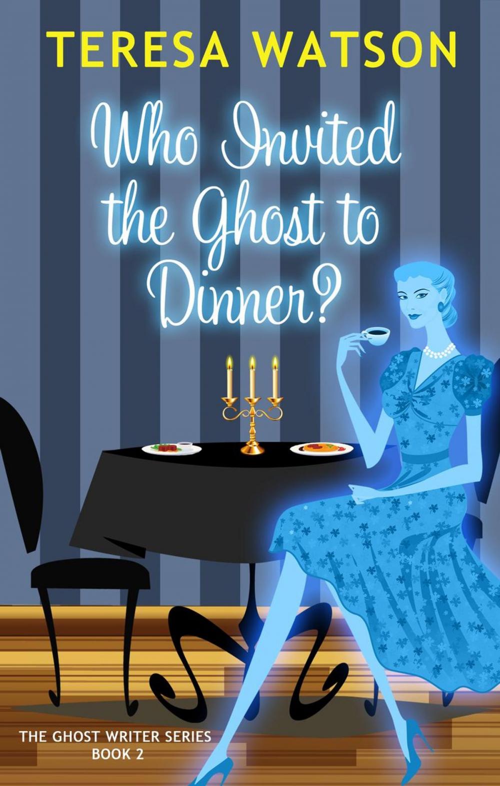 Big bigCover of Who Invited the Ghost to Dinner?