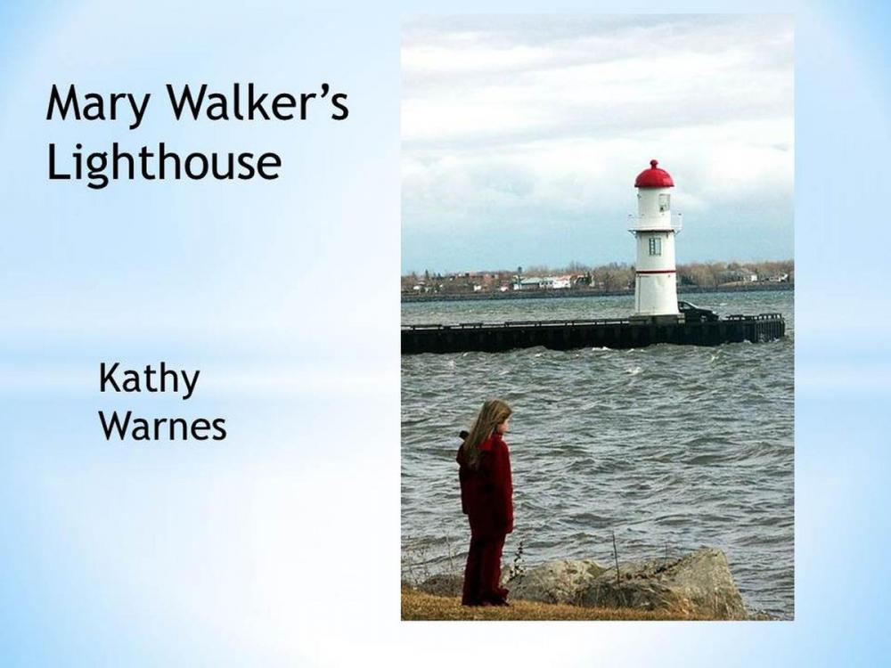 Big bigCover of Mary Walker's Light House