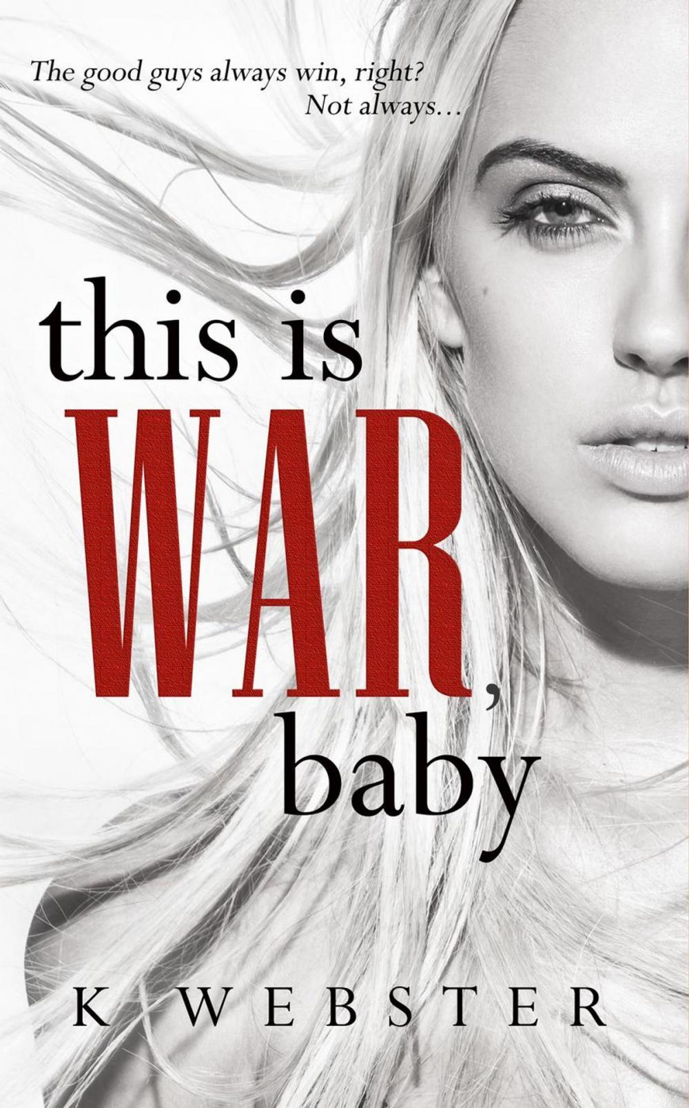 Big bigCover of This is War, Baby
