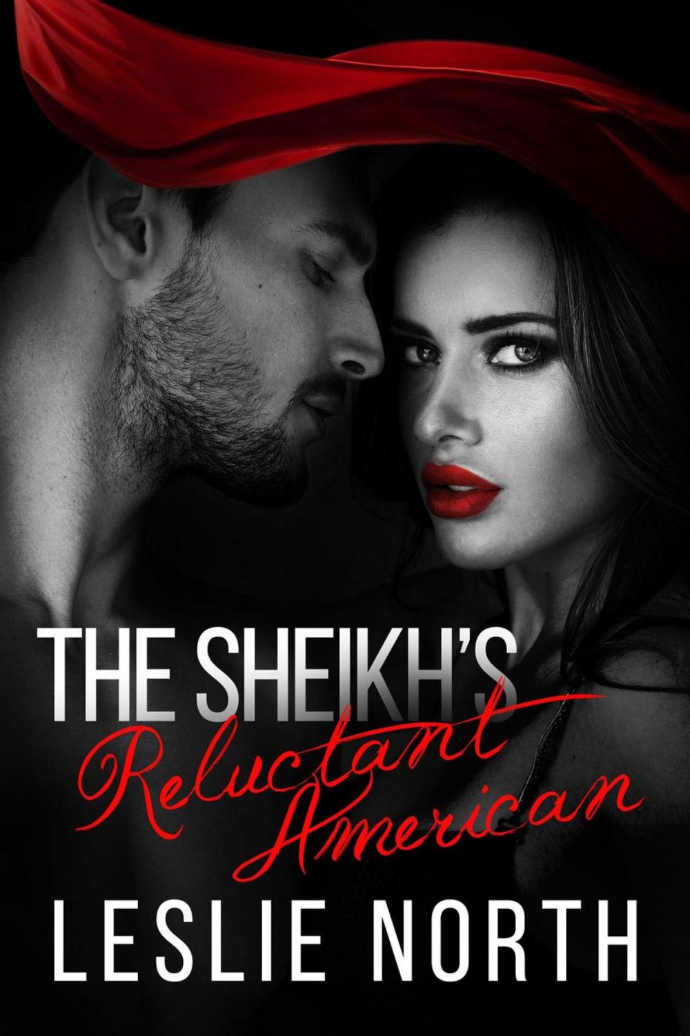 Big bigCover of The Sheikh's Reluctant American