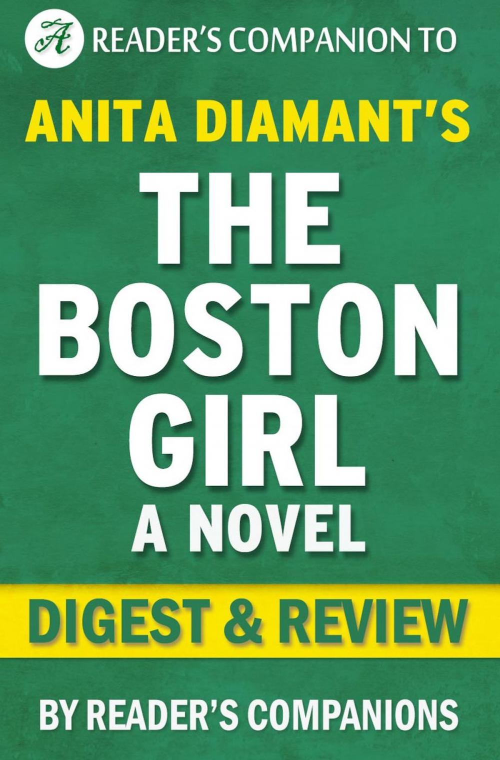 Big bigCover of The Boston Girl: A Novel By Anita Diamant | Digest & Review