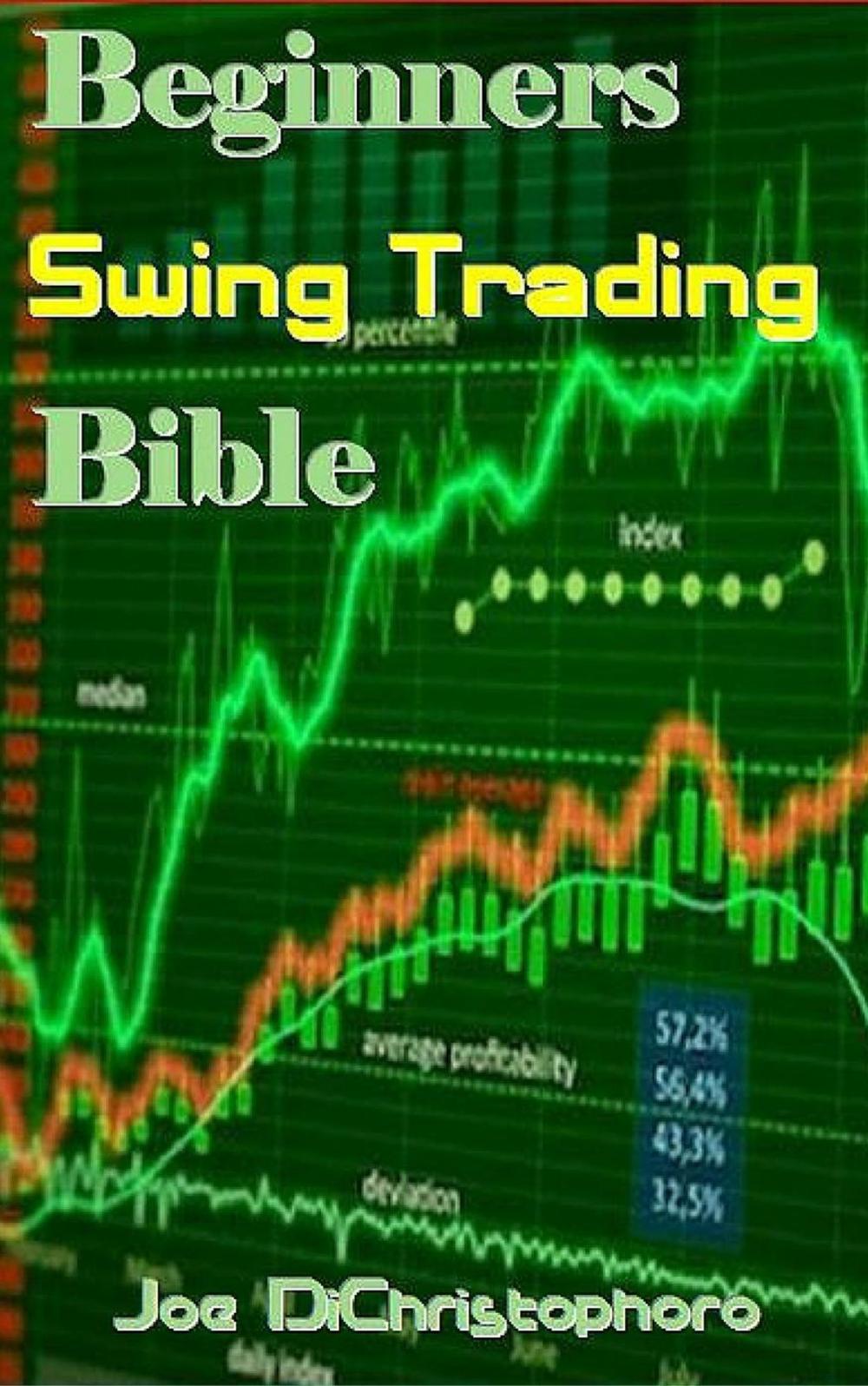 Big bigCover of Beginners Swing Trading Bible