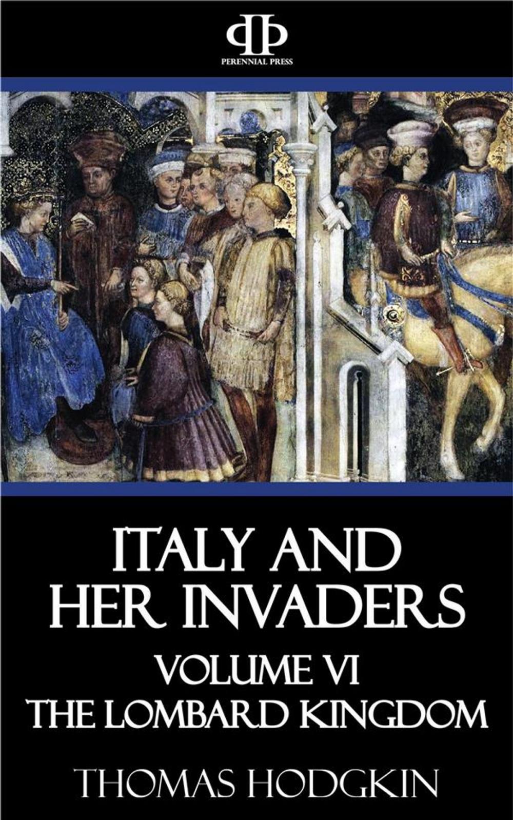 Big bigCover of Italy and Her Invaders